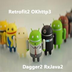 Android常用框架（Retrofit2 OKhttp3 Dagger2 RxJava2）視頻教程下載