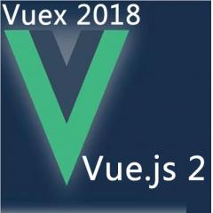 2018年Vuex視頻教程免費(fèi)下載